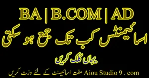 AIOU BA Assignment Dates